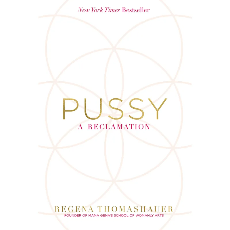 Pussy: A Reclamation Super Sale