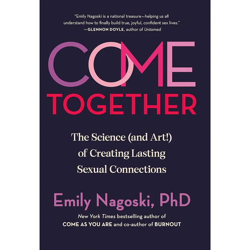 Come Together: the Science (and Art!) of Creating Lasting Sexual Connections Luxury